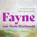 Cover Art for 9789038812632, Fayne by MacDonald, Ann-Marie