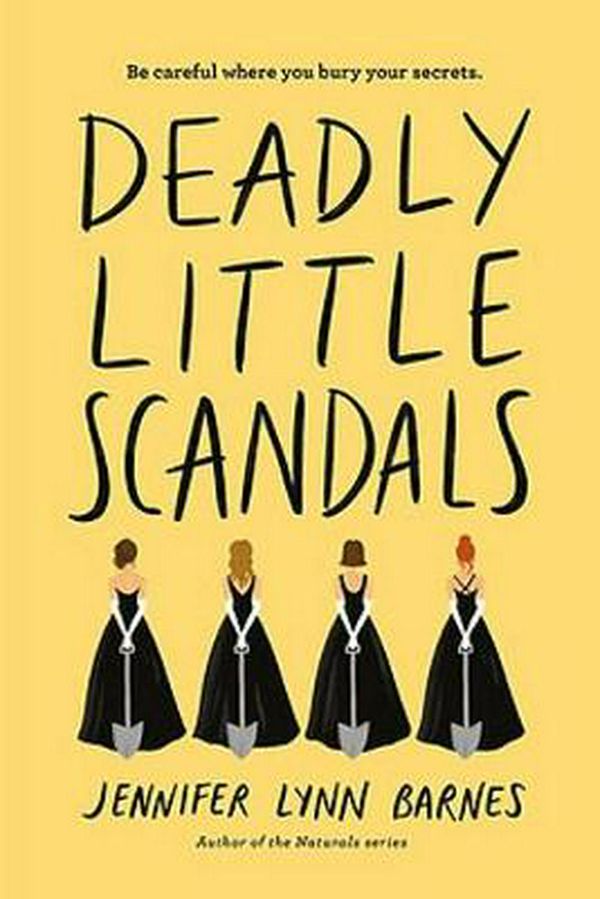Cover Art for 9781368015172, Deadly Little Scandals (Debutantes) by Jennifer Lynn Barnes