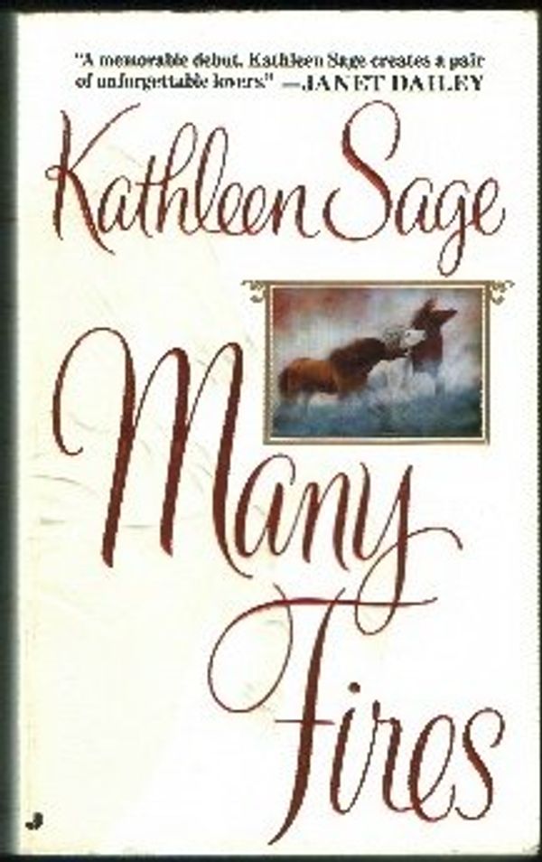 Cover Art for 9780515117813, Many Fires by Kathleen Sage