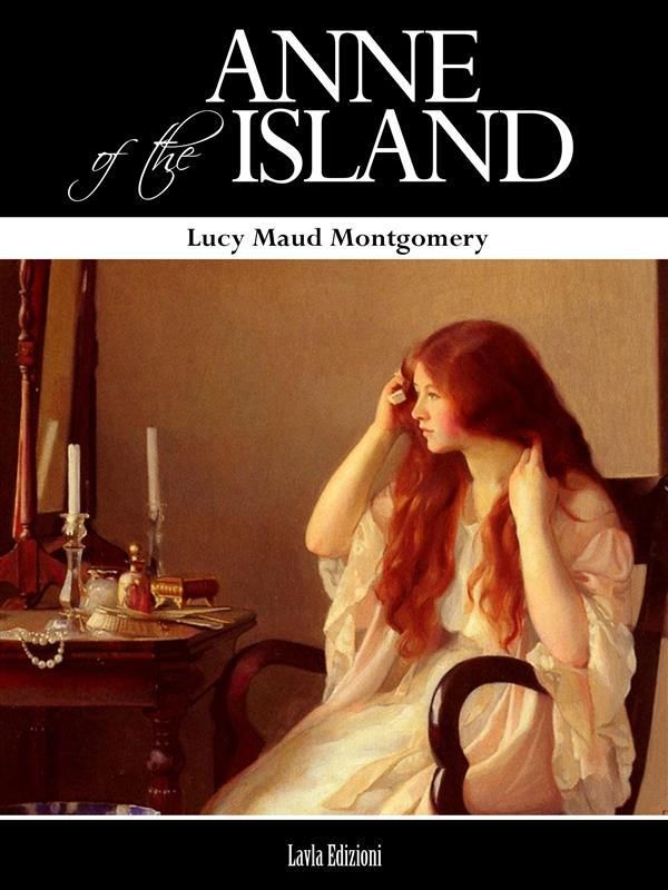 Cover Art for 9786050444513, Anne of the Island by Lucy Maud Montgomery