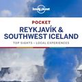 Cover Art for 9781786578143, Lonely Planet Pocket Reykjavik & Southwest Iceland (Travel Guide) by Belinda Dixon, Alexis Averbuck, Carolyn Bain, Jade Bremner