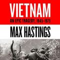 Cover Art for 9780008296377, Vietnam by Max Hastings