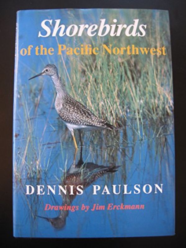 Cover Art for 9780295972336, Shorebirds of the Pacific Northwest by Dennis Paulson