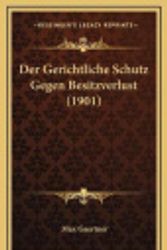Cover Art for 9781167817779, Der Gerichtliche Schutz Gegen Besitzverlust (1901) by Max Gaertner