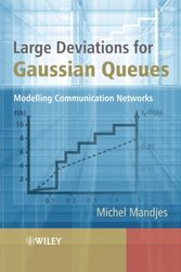 Cover Art for 9780470015230, Large Deviations for Gaussian Queues by Michel Mandjes