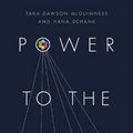 Cover Art for 9780691216645, Power to the Public by Tara Dawson McGuinness