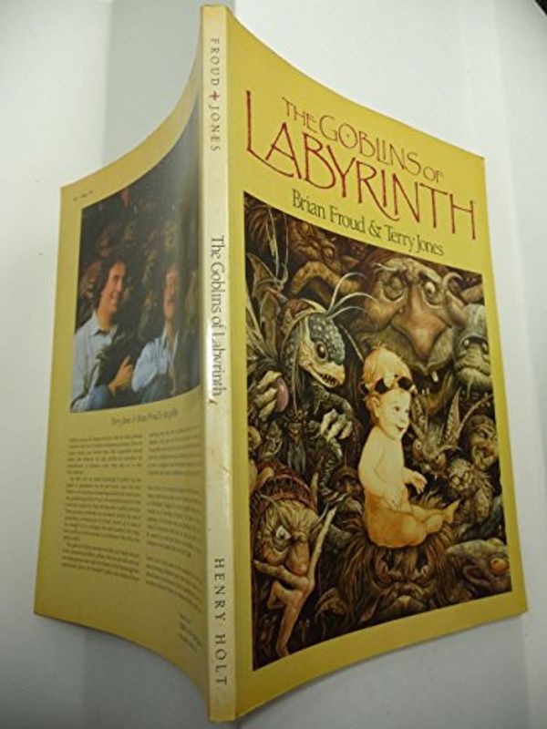 Cover Art for 9780030073182, Goblins of the Labyrinth by Brian Froud