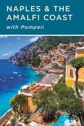 Cover Art for 9781641715218, Rick Steves Snapshot Naples & the Amalfi Coast (Seventh Edition) by Rick Steves
