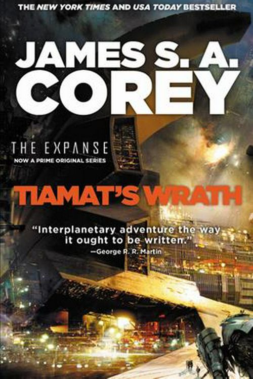 Cover Art for 9780316332897, Tiamat's Wrath by James S. A. Corey