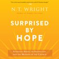 Cover Art for 9780062836342, Surprised by Hope by N. T. Wright, James Langton