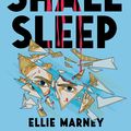 Cover Art for 9781760877309, None Shall Sleep by Ellie Marney