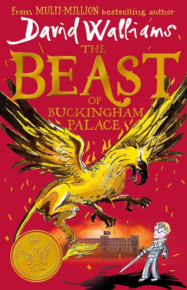 Cover Art for 9780008262174, The Beast of Buckingham Palace by David Walliams