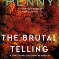 Cover Art for B004TKX02M, The Brutal Telling (A Chief Inspector Gamache Mystery Book 5) by Louise Penny