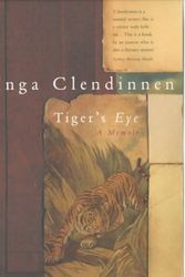 Cover Art for 9780224061230, Tiger's Eye by Inga Clendinnen
