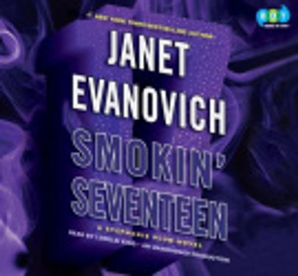 Cover Art for 9780307932266, Smokin' Seventeen by Janet Evanovich, Lorelei King