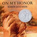 Cover Art for 9780899194394, On My Honor by Marion Dane Bauer