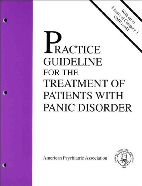 Cover Art for 9780890423110, Practice Guideline for the Treatment of Patients with Panic Disorder by American Psychiatric Association