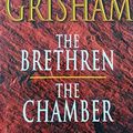 Cover Art for 9780091881344, Brethren/the Chamber by John Grisham