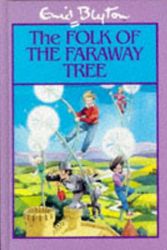 Cover Art for 9780603559440, The Folk of Faraway Tree by Enid Blyton