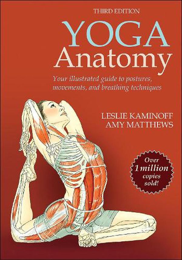 Cover Art for 9781718215160, Yoga Anatomy by Leslie Kaminoff