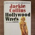 Cover Art for 9780671492274, Hollywood Wives by Jackie Collins