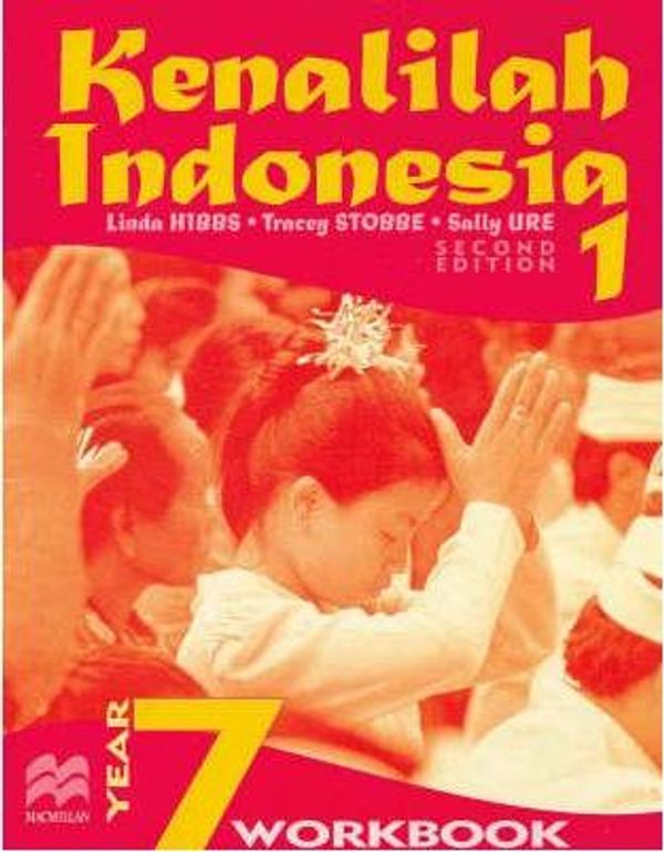 Cover Art for 9780732979867, Kenalilah Indonesia 1 by Linda Hibbs, Tracey Stobbe, Sally Ure