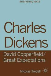 Cover Art for 9781137283238, Charles Dickens: David Copperfield/Great Expectations by Nicolas Tredell