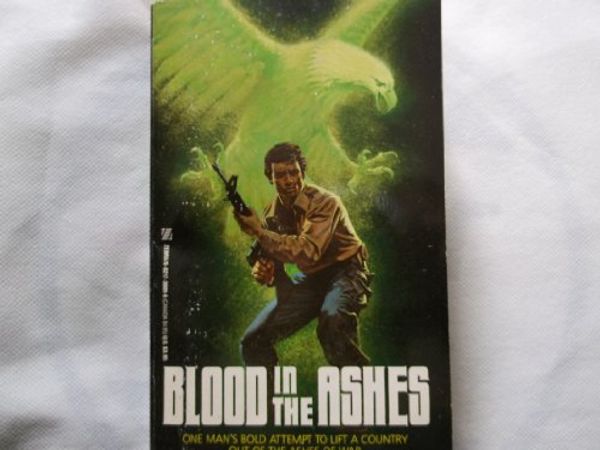 Cover Art for 9780821730096, Blood in the Ashes by William W Johnstone