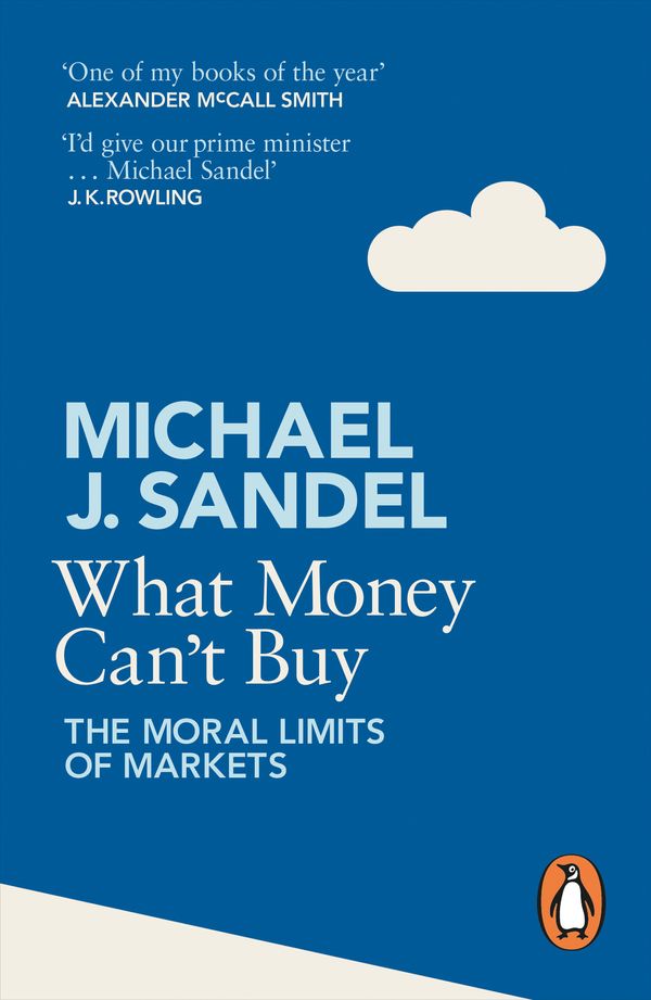 Cover Art for 9780241954485, What Money Can't Buy by Michael Sandel
