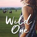 Cover Art for B01EH1743S, Wild One (The Polo Season Book 2) by Jessica Whitman