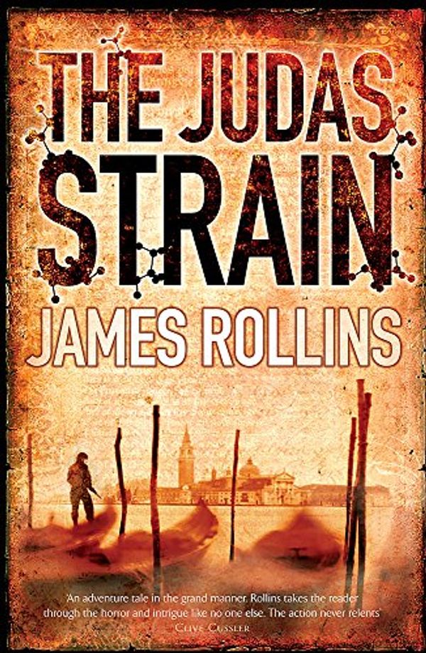 Cover Art for 9780752888217, The Judas Strain by James Rollins