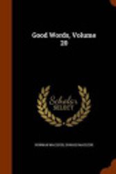 Cover Art for 9781343645448, Good Words, Volume 20 by Norman MacLeod,Donald MacLeod