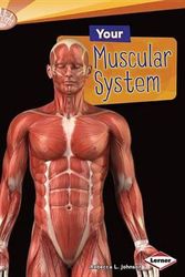 Cover Art for 9780761374497, Your Muscular System by Rebecca L. Johnson