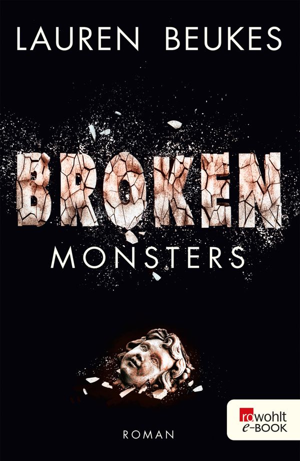 Cover Art for 9783644542617, Broken Monsters by Lauren Beukes