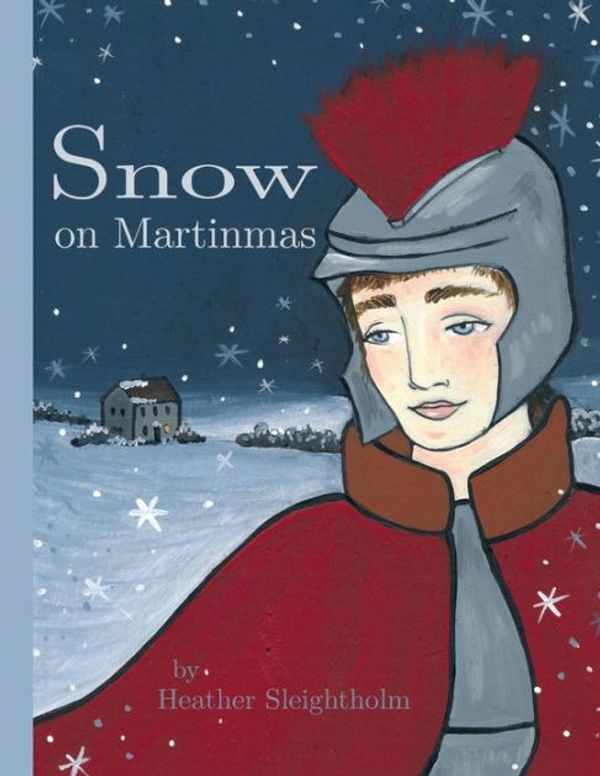 Cover Art for 9781532401701, Snow on Martinmas by Heather Sleightholm