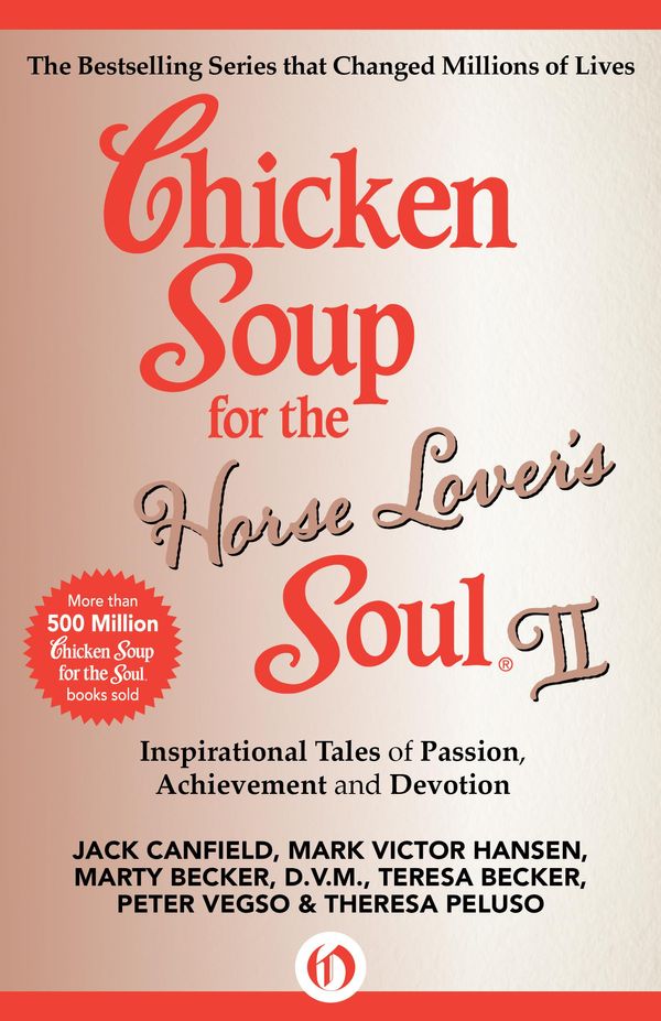 Cover Art for 9781453275320, Chicken Soup for the Horse Lover's Soul II by Jack Canfield