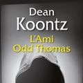 Cover Art for 9782253023678, L'AMI ODD THOMAS by Dean Koontz