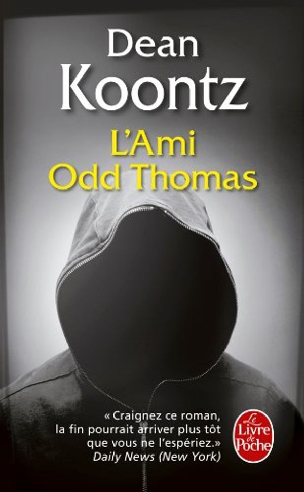 Cover Art for 9782253023678, L'AMI ODD THOMAS by Dean Koontz