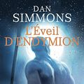 Cover Art for 9782266271318, Les voyages d'Endymion : L'éveil d'Endymion Tome 1 et 2 by Dan Simmons