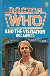 Cover Art for 9780426201359, Doctor Who and the Visitation by Eric Saward