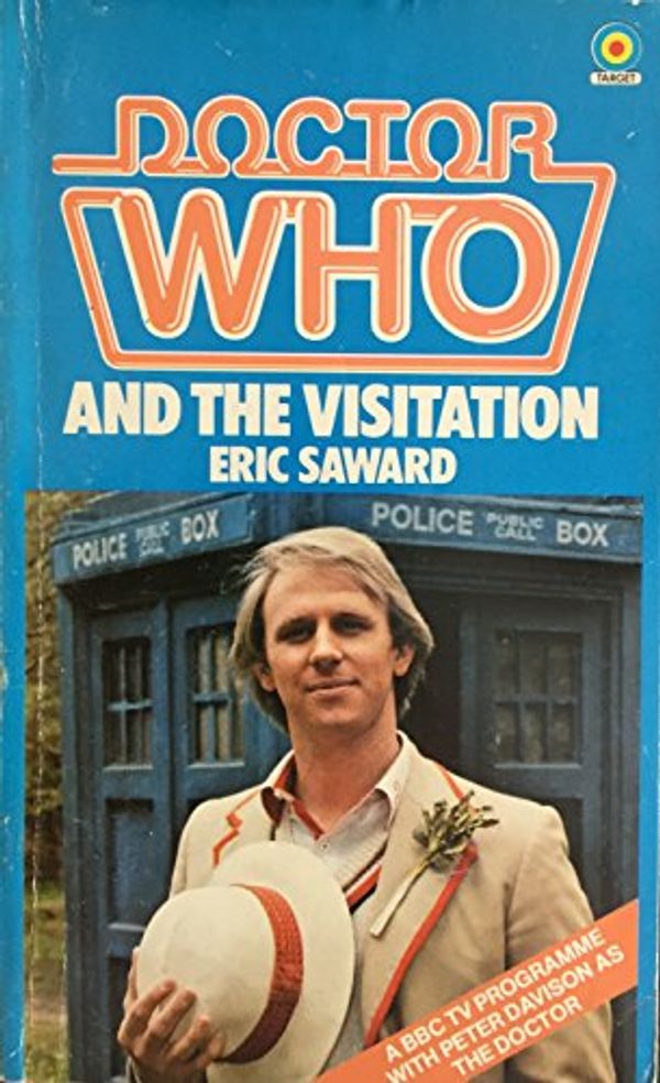 Cover Art for 9780426201359, Doctor Who and the Visitation by Eric Saward