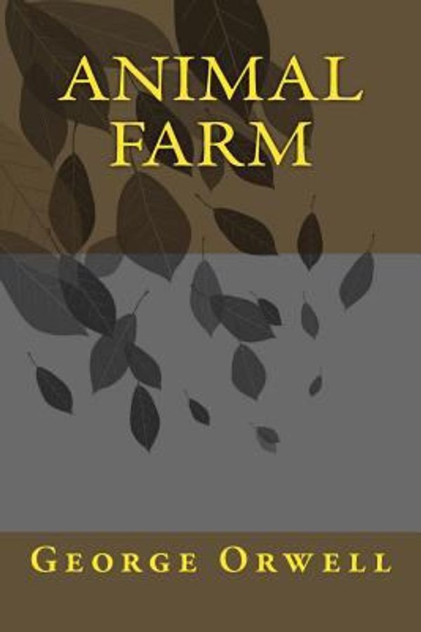 Cover Art for 9781986542708, Animal Farm by George Orwell