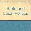 Cover Art for 9780697126962, State and Local Politics by David R. Berman