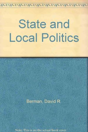 Cover Art for 9780697126962, State and Local Politics by David R. Berman