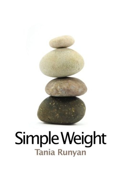 Cover Art for 9780982861240, Simple Weight by Tania Runyan