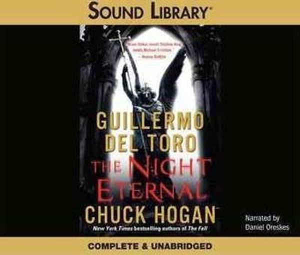 Cover Art for 9780792777076, The Night Eternal by Guillermo Del Toro, Chuck Hogan