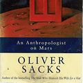 Cover Art for 9780330357180, An Anthropologist on Mars by Oliver W. Sacks