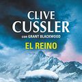 Cover Art for 9788415725008, El Reino by Clive Cussler