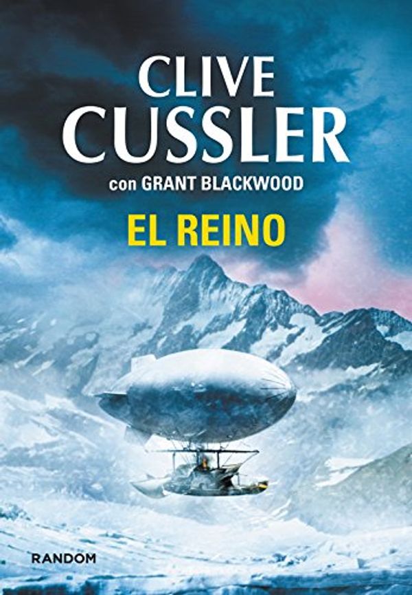 Cover Art for 9788415725008, El Reino by Clive Cussler