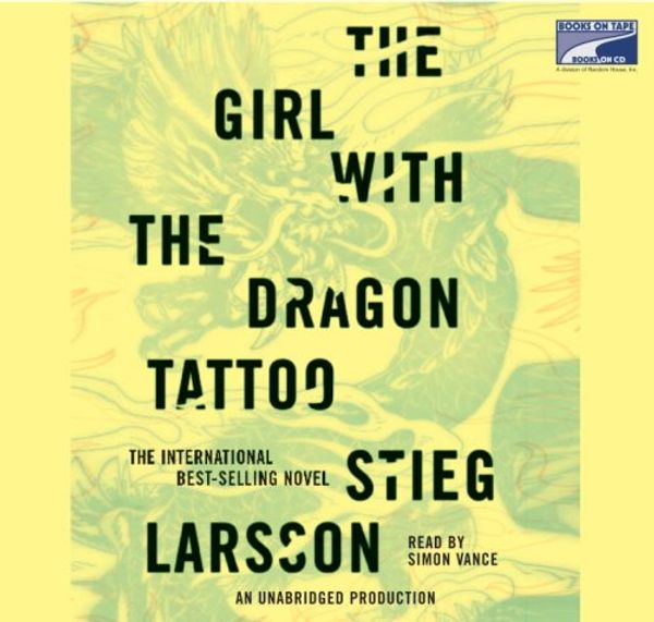 Cover Art for 9781415957783, The Girl with the Dragon Tattoo by Stieg Larsson